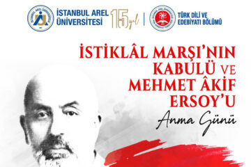 İstiklal Marşının Kabulü ve Mehmet Akif Ersoy’u Anma Günü