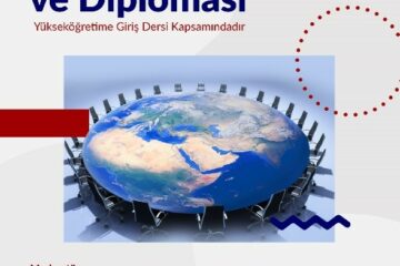 Bölgesel Çatışmalar ve Diplomasi Etkinliği